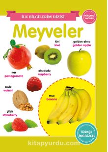 Meyveler / İlk Bilgilerim Dizisi kitap kapağı