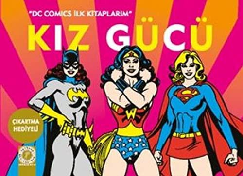 Kız Gücü / DC Comics İlk Kitaplarım kitap kapağı