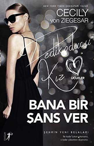 Bana Bir Şans Ver / Dedikoducu Kız Üçüzler kitap kapağı
