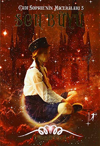 Cadı Sophie’nin Maceraları 5 / Son Büyü kitap kapağı