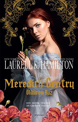 Meredith Gentry Öldüren Buz kitap kapağı