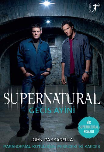 Supernatural - Geçiş Ayini kitap kapağı