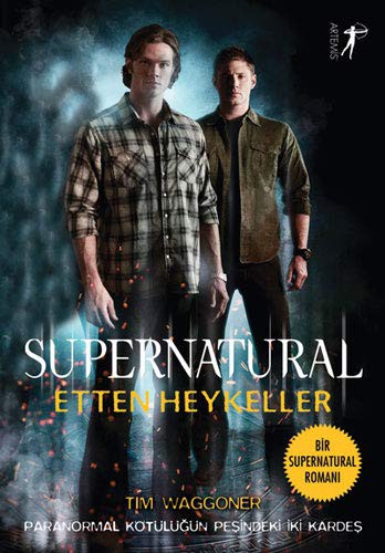 Supernatural Etten Heykeller kitap kapağı