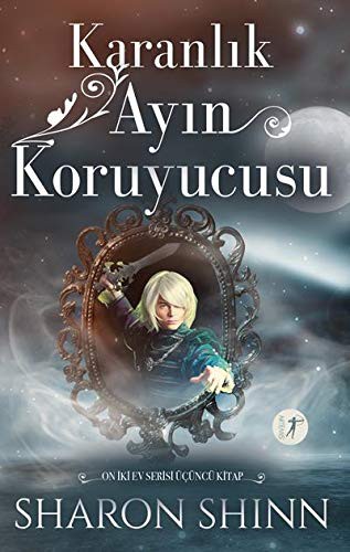 Karanlık Ayın Koruyucusu / On İki Ev Serisi Üçüncü Kitap kitap kapağı