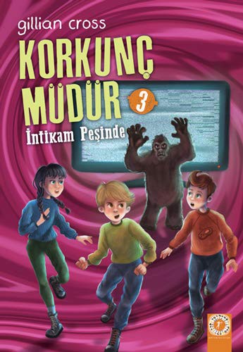 Korkunç Müdür 3 / İntikam Peşinde kitap kapağı
