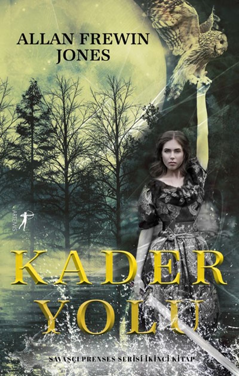 Kader Yolu (Savaşçı Prenses Serisi İkinci Kitap) kitap kapağı