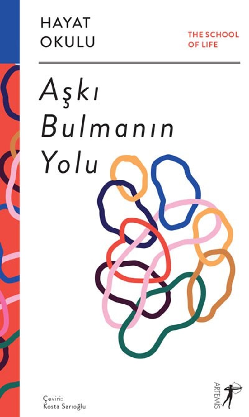 Aşkı Bulmanın Yolu / The School of Life / Hayat Okulu kitap kapağı