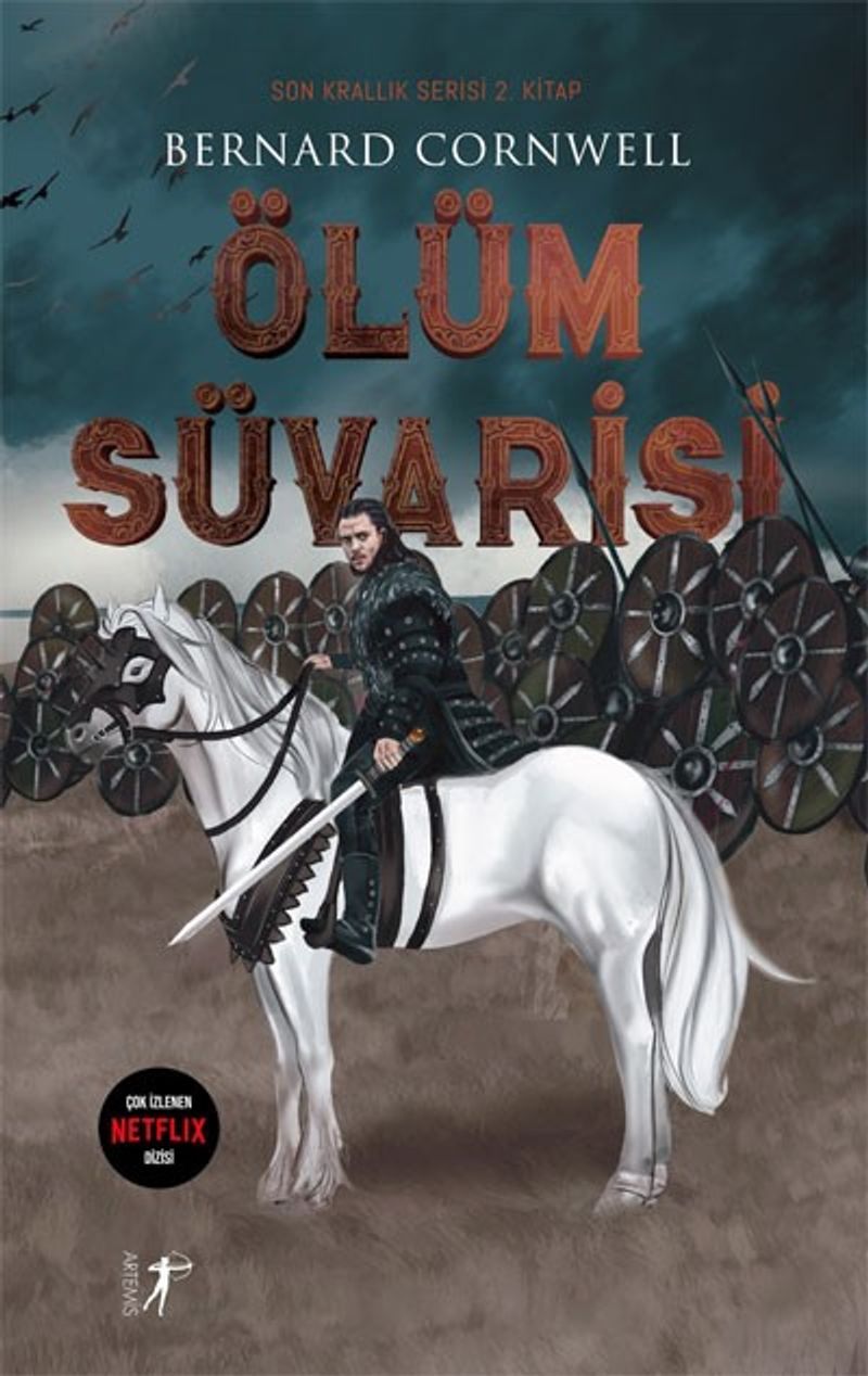 Ölüm Süvarisi / Son Krallık Serisi (2. Kitap) kitap kapağı