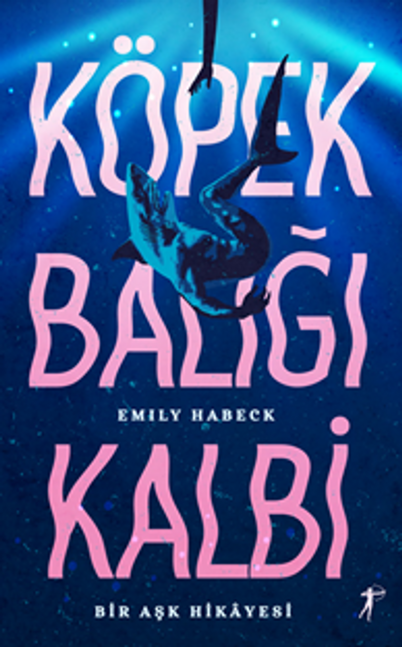 Köpek Balığı Kalbi / Bir Aşk Hikayesi kitap kapağı