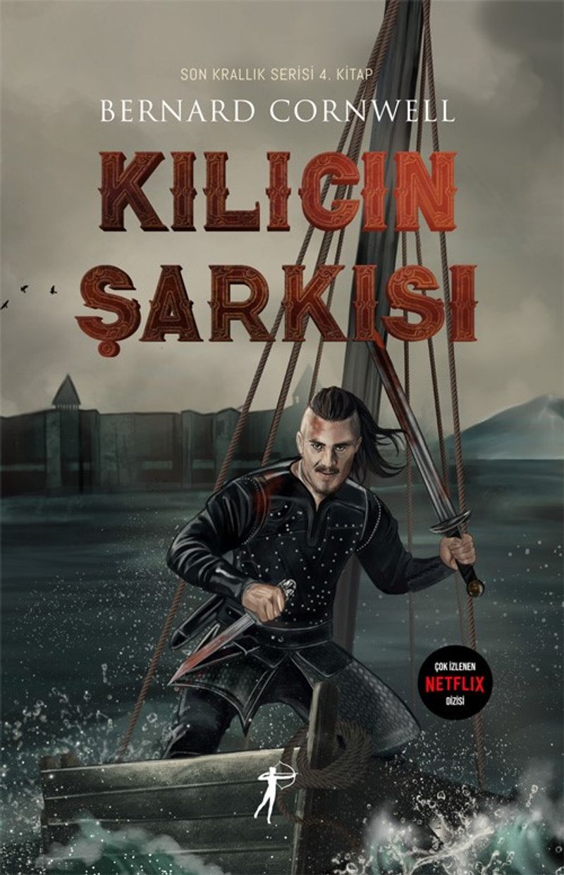 Kılıcın Şarkısı / Son Krallık Serisi 4. Kitap kitap kapağı