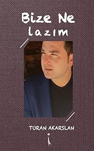 Bize Ne Lazım kitap kapağı