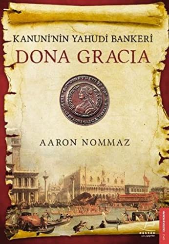 Dona Gracia Kanuni'nin Yahudi Bankeri kitap kapağı