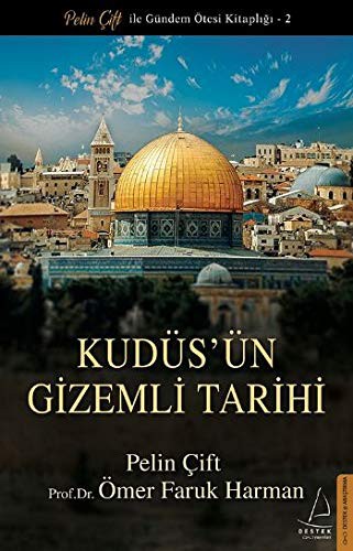 Kudüs'ün Gizemli Tarihi kitap kapağı