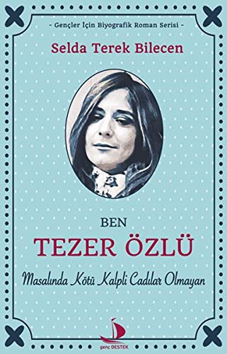 Ben Tezer Özlü Masalında Kötü Kalpli Cadılar Olmayan kitap kapağı