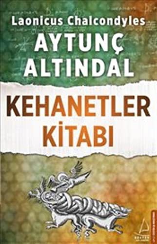 Kehanetler Kitabı / Türk İmparatorluğu'nun Yıkılışına Dair kitap kapağı