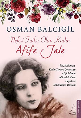 Nefesi Tutku Olan Kadın Afife Jale kitap kapağı