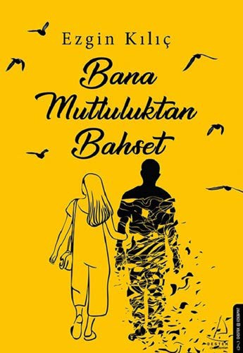 Bana Mutluluktan Bahset kitap kapağı