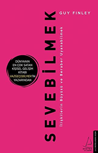Sevebilmek İlişkilerin Büyüsü ve Beraber Uyanabilmek kitap kapağı