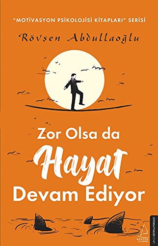 Zor Olsa da Hayat Devam Ediyor kitap kapağı