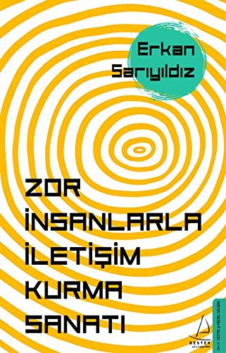 Zor İnsanlarla İletişim Kurma Sanatı kitap kapağı