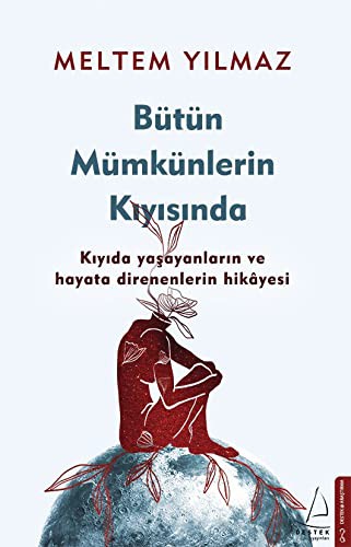 Bütün Mümkünlerin Kıyısında kitap kapağı