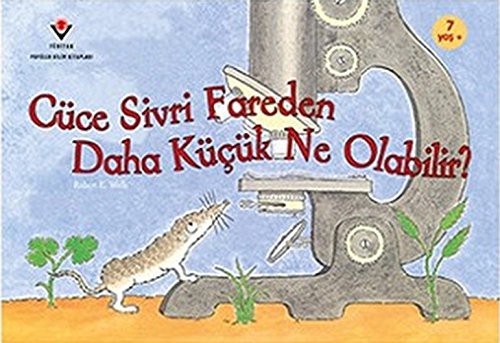 Cüce Sivri Fareden Daha Küçük Ne Olabilir? kitap kapağı