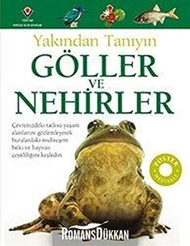 Göller ve Nehirler - Yakından Tanıyın kitap kapağı
