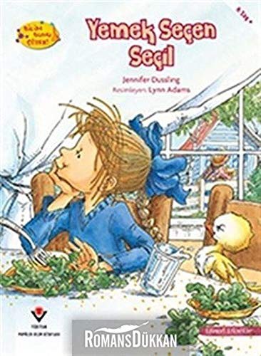 Yemek Seçen Seçil / Bilim Bunu Çözer kitap kapağı