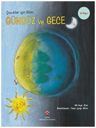 Gündüz ve Gece - Çocuklar İçin Bilim kitap kapağı