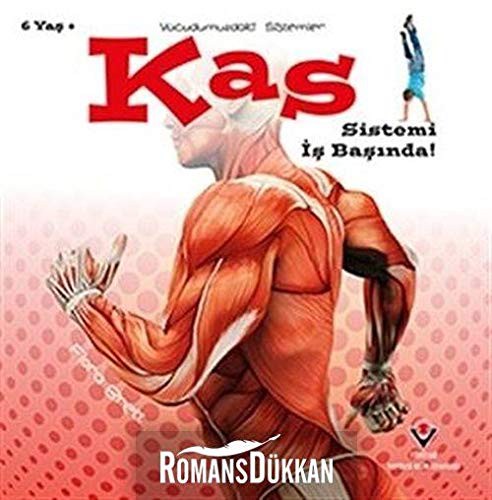 Kas Sistemi İş Başında! - Vücudumuzdaki Sistemler kitap kapağı