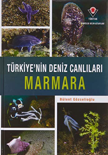 Marmara - Türkiye'nin Deniz Canlıları kitap kapağı