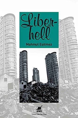 Liberhell & Cehennemde Filizlenen Özgürlük kitap kapağı