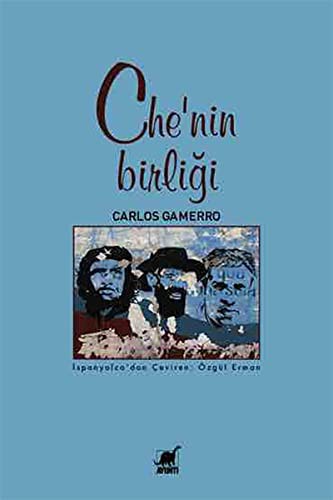 Che'nin Birliği kitap kapağı