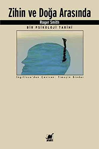Zihin ve Doğa Arasında Bir Psikoloji Tarihi kitap kapağı