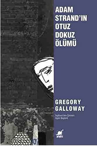 Adam Strand’ın Otuz Dokuz Ölümü kitap kapağı