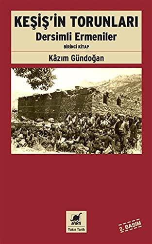 Keşiş'in Torunları & Dersimli Ermeniler (Birinci Kitap) kitap kapağı