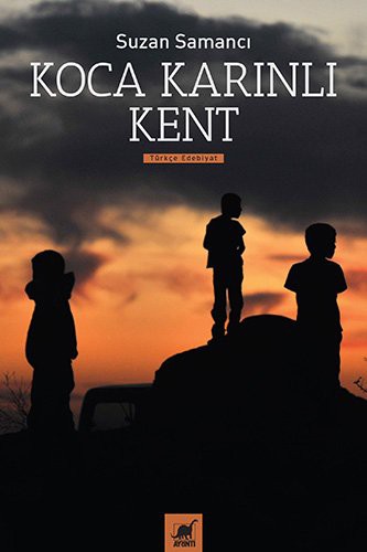 Koca Karınlı Kent kitap kapağı