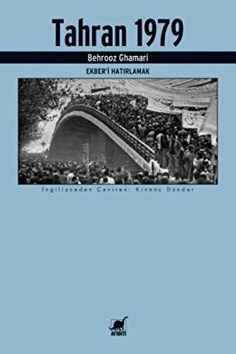 Tahran 1979 Ekber'i Hatırlamak kitap kapağı