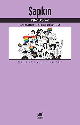 Sapkın Gey Normalleşmesi ve Queer Antikapitalizm kitap kapağı