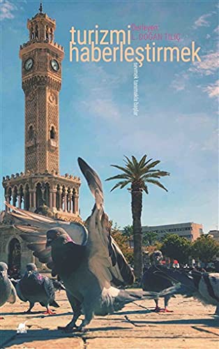 Turizmi Haberleştirmek Sevmek Tanımakla Başlar kitap kapağı