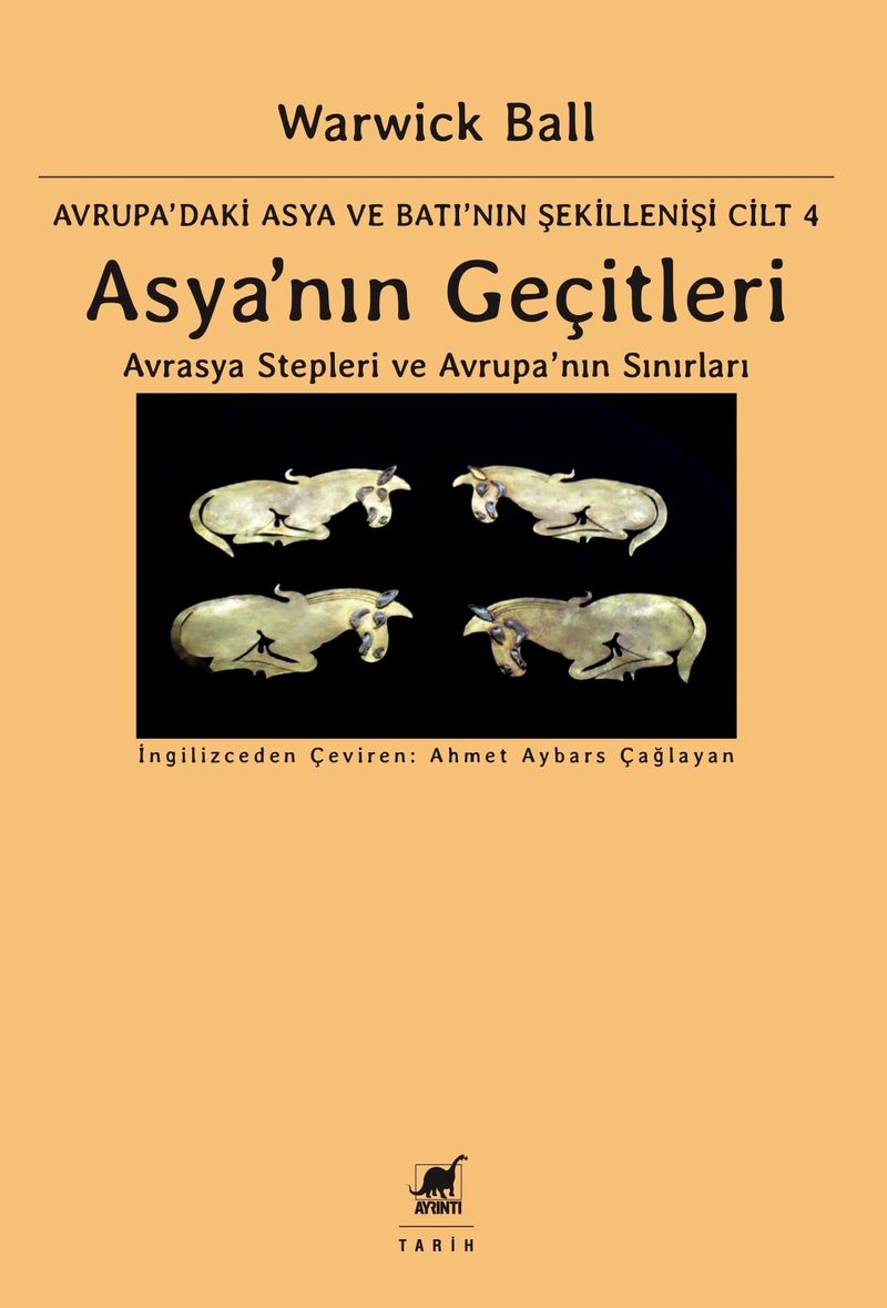 Asya'nın Geçitleri Avrasya Stepleri ve Avrupa'nın Sınırları kitap kapağı