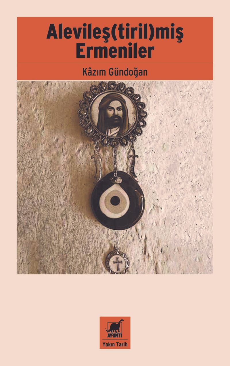Alevileş(tiril)miş Ermeniler kitap kapağı