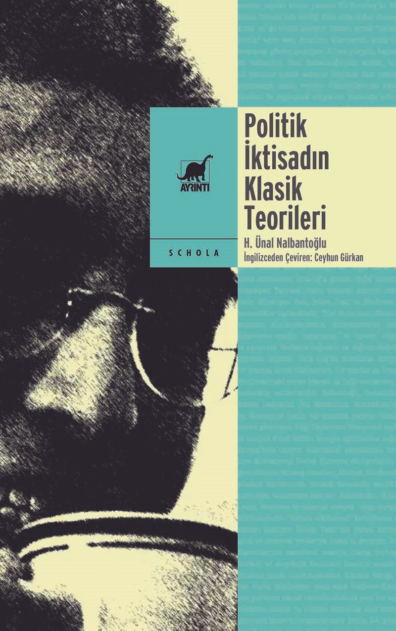 Politik İktisadın Klasik Teorileri Korkut Boratav'ın Sunuşuyla kitap kapağı