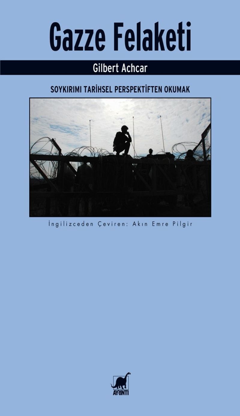 Gazze Felaketi: Soykırımı Tarihsel Perspektiften Okumak kitap kapağı