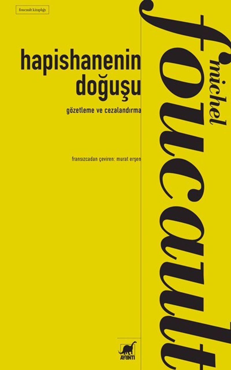 Gözetleme ve Cezalandırma:Hapishanenin Doğuşu kitap kapağı