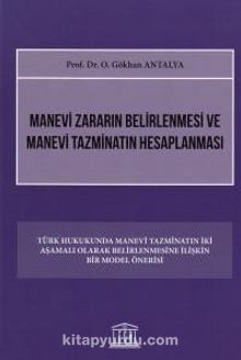 Manevi Zararın Belirlenmesi ve Manevi Tazminatın Hesaplanması kitap kapağı