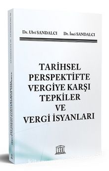 Tarihsel Perspektifte Vergiye Karşı Tepkiler ve Vergi İsyanları kitap kapağı