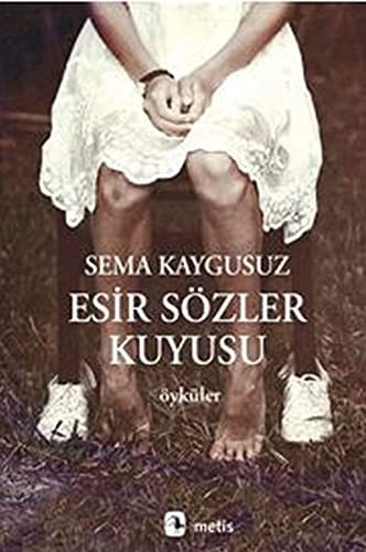 Esir Sözler Kuyusu kitap kapağı