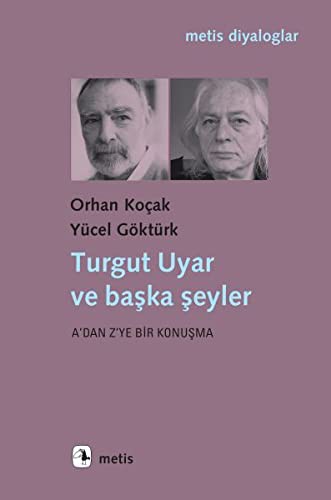 Turgut Uyar ve Başka Şeyler kitap kapağı