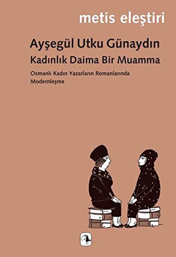 Kadınlık Daima Bir Muamma kitap kapağı